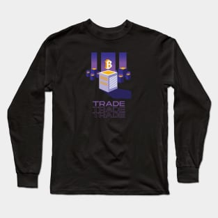 Trade Bitcoin Long Sleeve T-Shirt